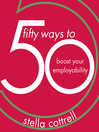 Cover image for 50 Ways to Boost Your Employability